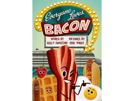 Everyone Loves Bacon