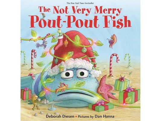 The Not Very Merry Pout-Pout Fish