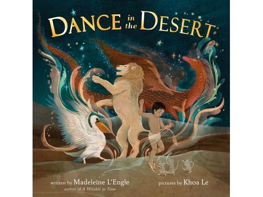 Dance in the Desert (Revised Edition)