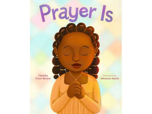 Prayer Is