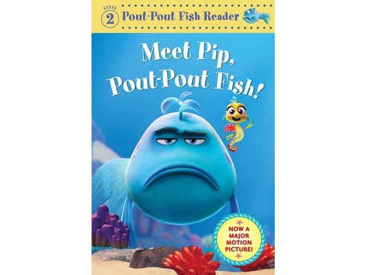Meet Pip, Pout-Pout Fish!