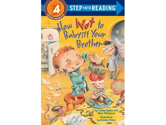 How Not to Babysit Your Brother