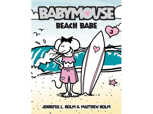 Babymouse #3: Beach Babe
