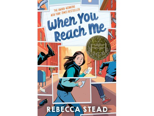 When You Reach Me: (Newbery Medal Winner)