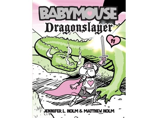 Babymouse #11: Dragonslayer