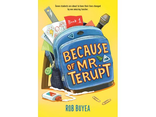 Because of Mr. Terupt