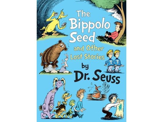 The Bippolo Seed and Other Lost Stories