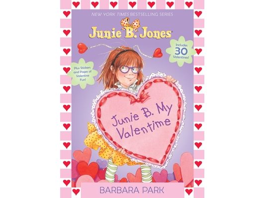 Junie B. My Valentime: An Interactive Valentine Activity Book [With 30 Valentines]