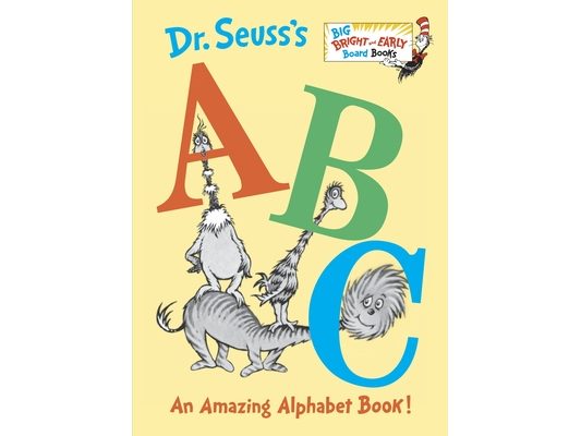 Dr. Seuss's ABC: An Amazing Alphabet Book! (Larger Trim Size)