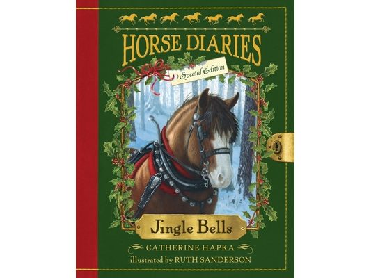 Horse Diaries #11: Jingle Bells (Horse Diaries Special Edition)