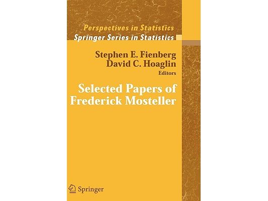Selected Papers of Frederick Mosteller