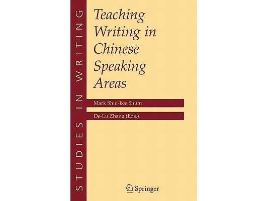 Teaching Writing in Chinese Speaking Areas
