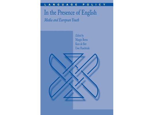 In the Presence of English: Media and European Youth