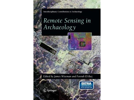 Remote Sensing in Archaeology [With CDROM]