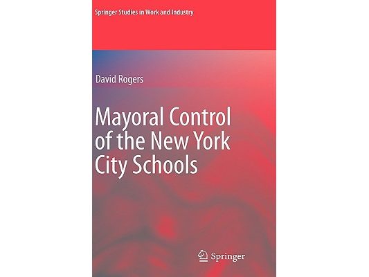 Mayoral Control of the New York City Schools