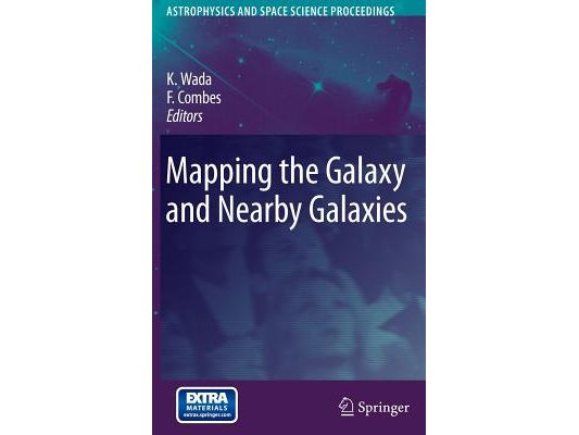Mapping the Galaxy and Nearby Galaxies [With CDROM]