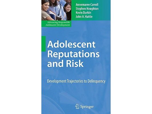 Adolescent Reputations and Risk: Developmental Trajectories to Delinquency
