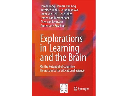 Explorations in Learning and the Brain: On the Potential of Cognitive Neuroscience for Educational Science