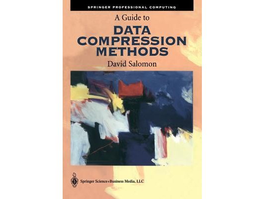 A Guide to Data Compression Methods [With CD-ROM]