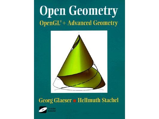 Open Geometry: Opengl(r) + Advanced Geometry [With *]