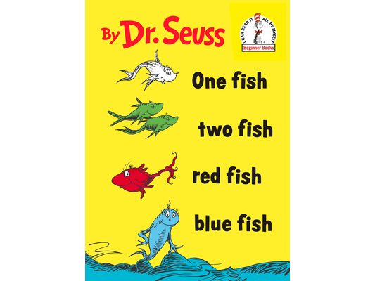 One Fish Two Fish Red Fish Blue Fish