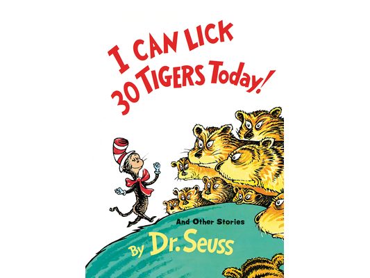 I Can Lick 30 Tigers Today! and Other Stories