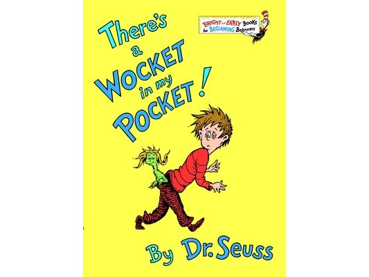 There's a Wocket in My Pocket!