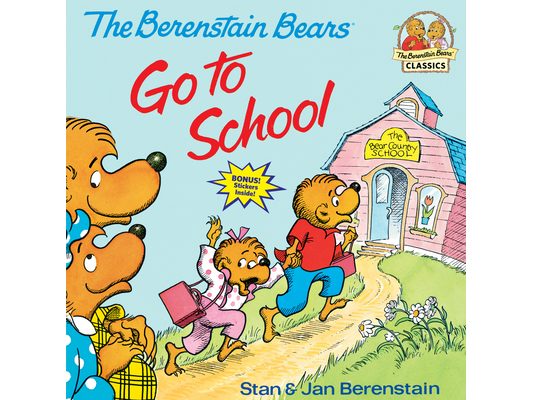 Berenstain Bears Go to School