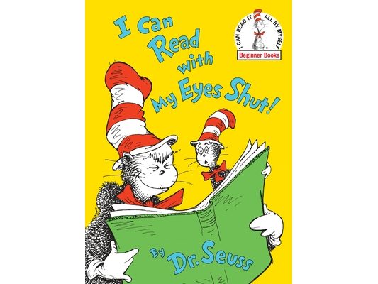 I Can Read with My Eyes Shut