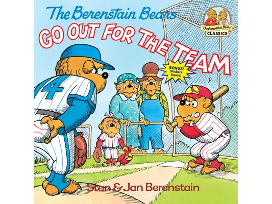 The Berenstain Bears Go Out for the Team