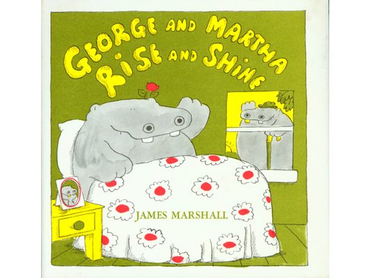 George and Martha Rise and Shine