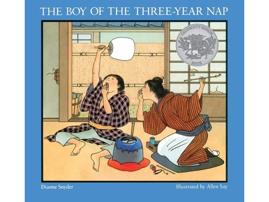 The Boy of the Three-Year Nap: A Caldecott Honor Award Winner