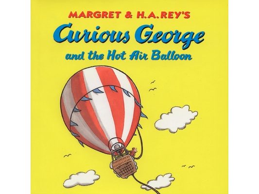 Curious George and the Hot Air Balloon