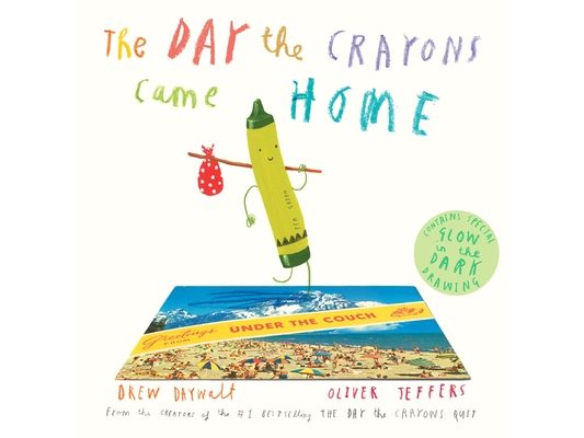 The Day the Crayons Came Home