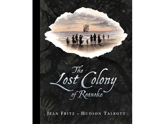 The Lost Colony of Roanoke