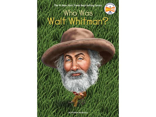 Who Was Walt Whitman?