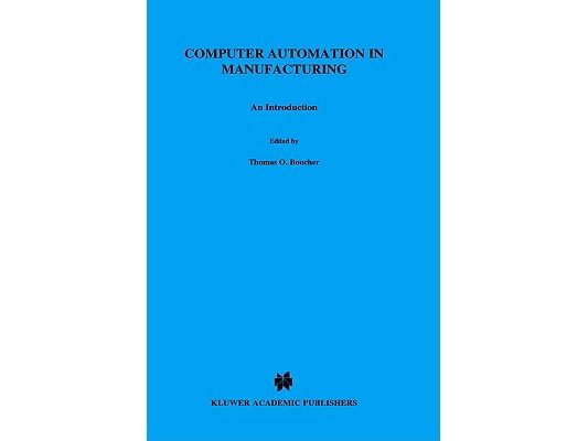 Computer Automation in Manufacturing: An Introduction