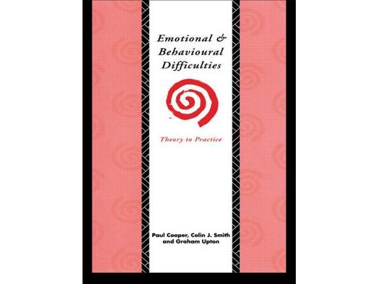 Emotional and Behavioural Difficulties: Theory to Practice