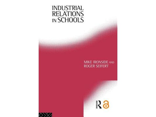 Industrial Relations in Schools