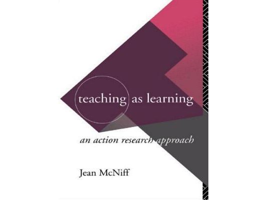 Teaching as Learning: An Action Research Approach