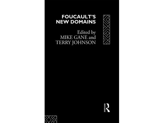 Foucault's New Domains