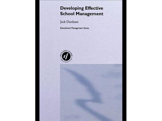 Developing Effective School Management