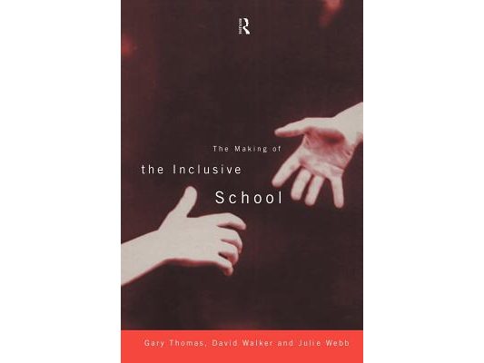 The Making of the Inclusive School