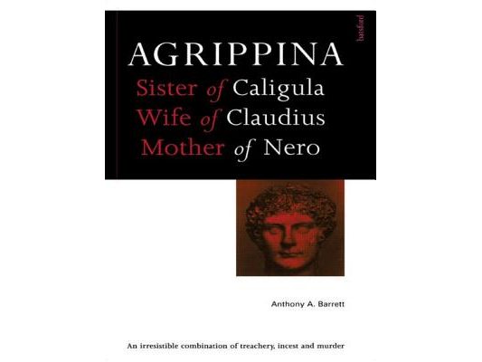 Agrippina: Mother of Nero