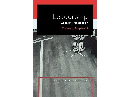 Leadership: What's In It For Schools?