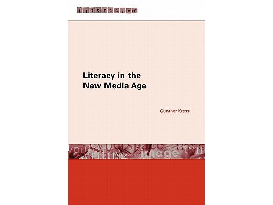 Literacy in the New Media Age
