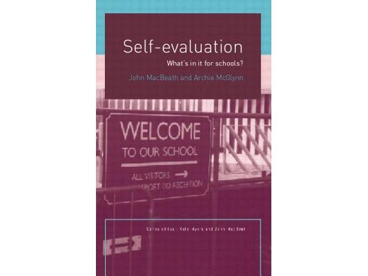 Self-Evaluation: What's In It For Schools?