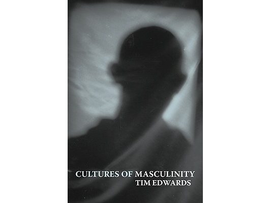 Cultures of Masculinity
