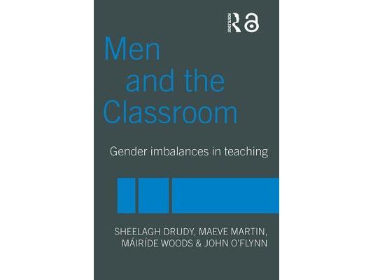 Men and the Classroom: Gender Imbalances in Teaching