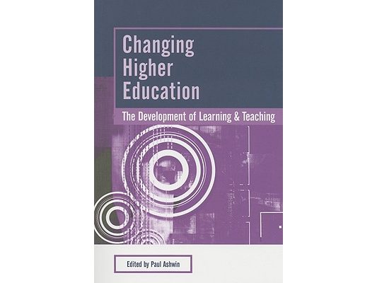 Changing Higher Education: The Development of Learning and Teaching